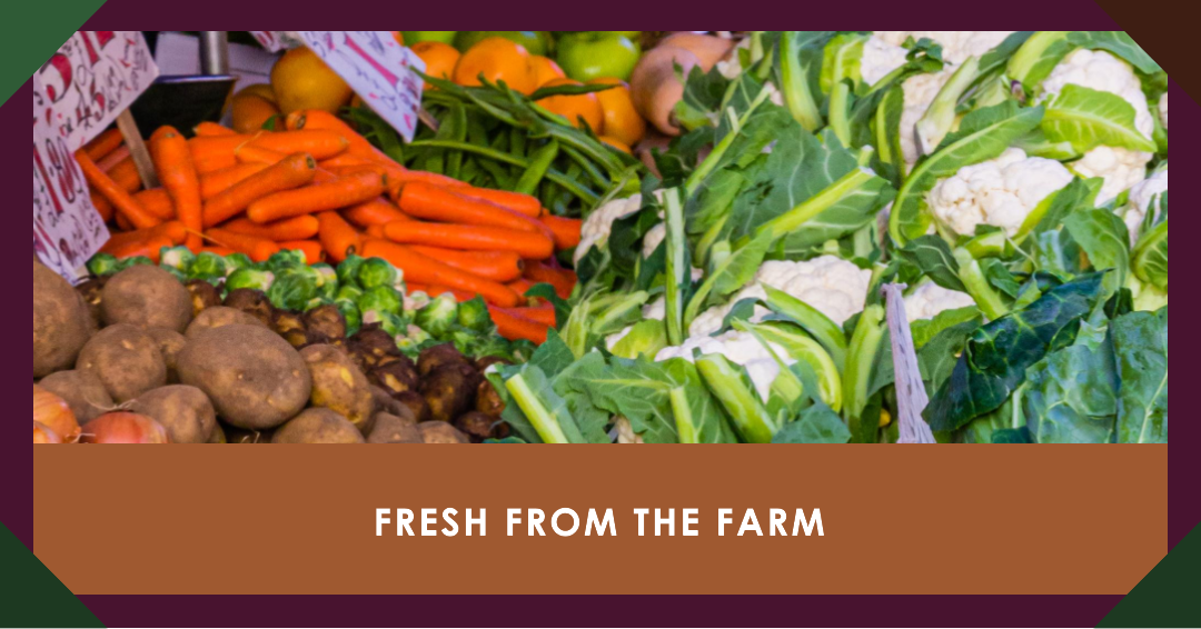 From Farm to Fresh Market: - Naperville Fresh Market